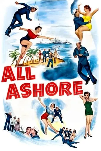 All Ashore movie poster - Rated 6/10