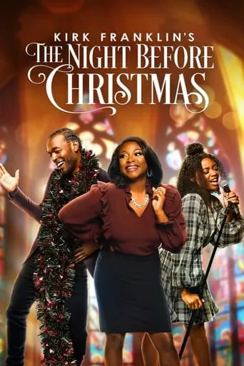 Kirk Franklin's The Night Before Christmas movie poster - Rated 7.5/10