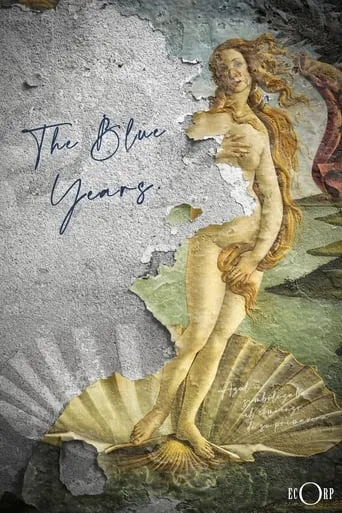 The Blue Years movie poster - Entertainment content