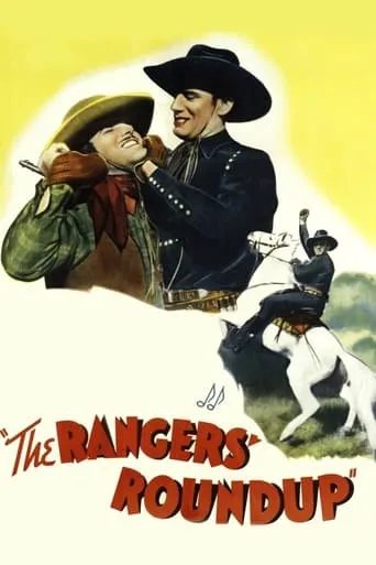 The Rangers' Round-Up movie poster - Rated 6/10