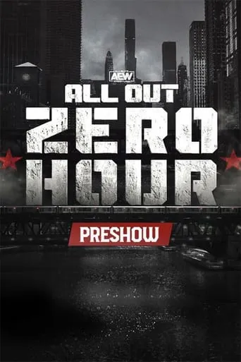 AEW All Out: Zero Hour movie poster - Rated 8.5/10