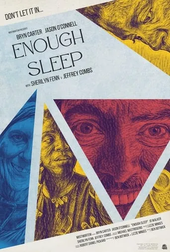 Enough Sleep movie poster - Rated 10/10