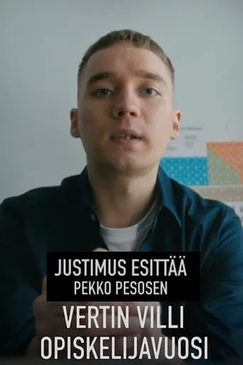 Justimus esittää: Vertin villi opiskelijavuosi movie poster - Rated 6/10