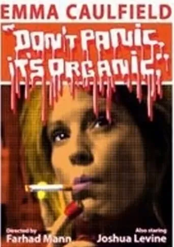 Don't Panic It's Organic movie poster - Rated 1/10