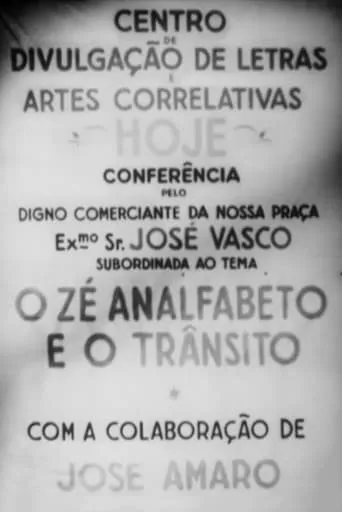 O Zé Analfabeto e o Trânsito movie poster - Rated 6/10