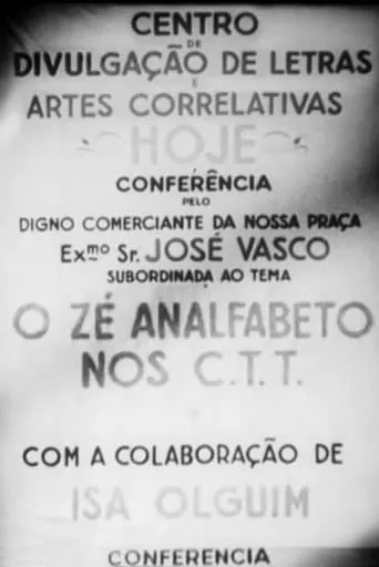 O Zé Analfabeto nos CTT movie poster - Rated 6/10
