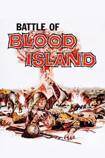Battle of Blood Island movie poster - Rated 4.8/10