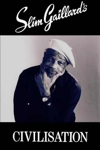 Slim Gaillard's Civilisation movie poster - Entertainment content