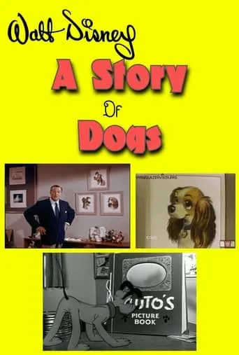 A Story of Dogs movie poster - Entertainment content
