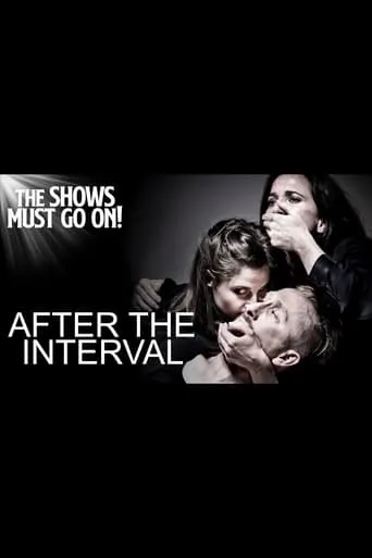 After The Interval movie poster - Entertainment content
