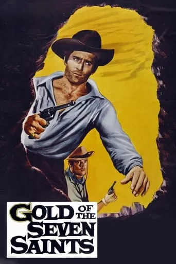 Gold of the Seven Saints movie poster - Rated 7/10