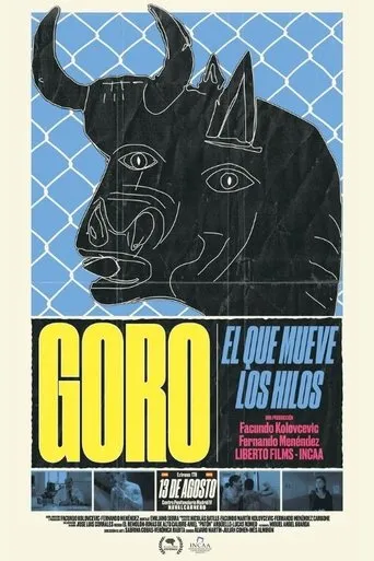 Goro, el que mueve los hilos movie poster - Entertainment content