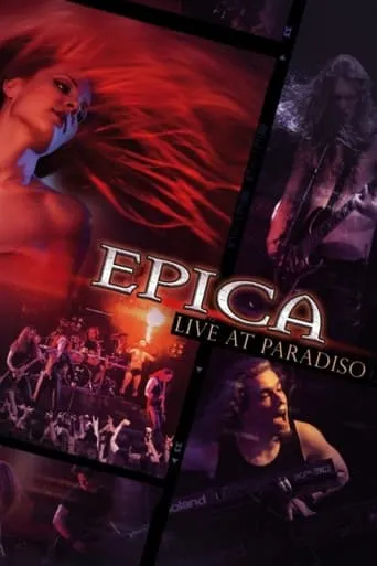 Epica: Live at Paradiso movie poster - Rated 8/10