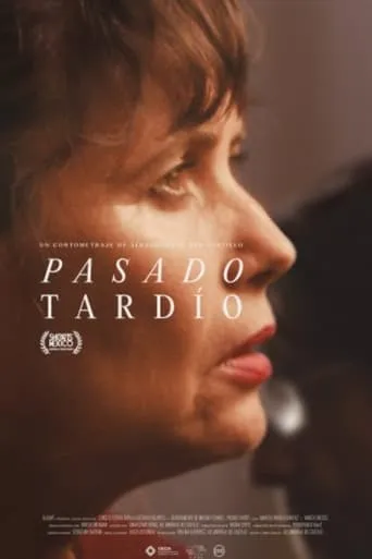 Pasado Tardío movie poster - Entertainment content