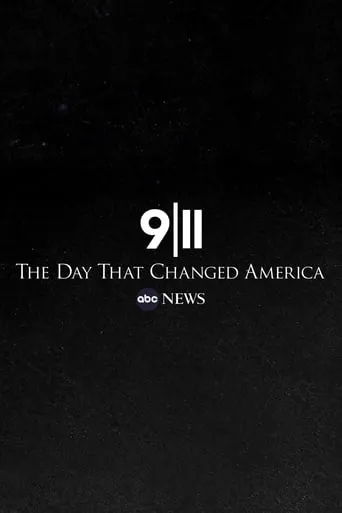 9/11: The Day that Changed America movie poster - Entertainment content