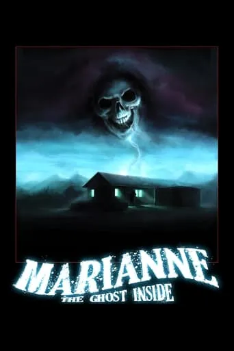 Marianne: The Ghost Inside movie poster - Rated 4.6/10
