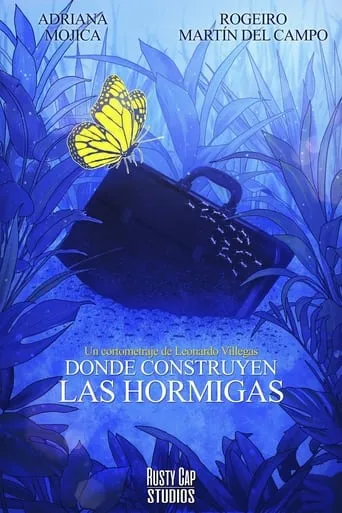 Donde Construyen las Hormigas movie poster - Entertainment content