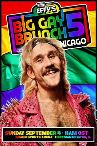 GCW Effy's Big Gay Brunch 5 movie poster - Entertainment content