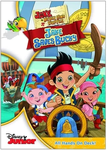 Jake and the Never Land Pirates: Jake Saves Bucky movie poster - Entertainment content