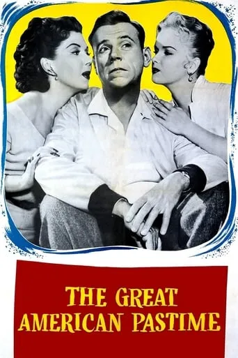 The Great American Pastime movie poster - Entertainment content