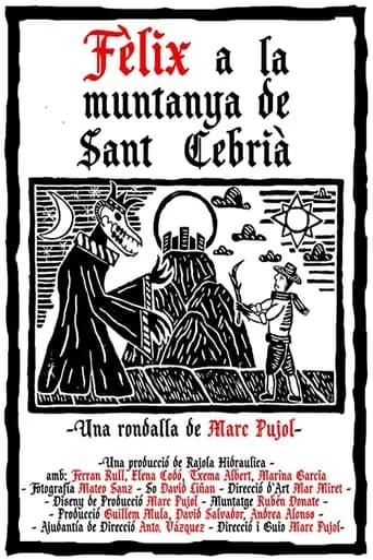 Fèlix at the Sant Cebrià's Mountain movie poster - Entertainment content