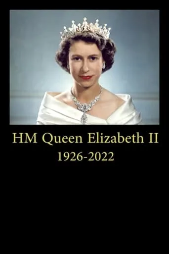 A Tribute to Her Majesty the Queen movie poster - Rated 9.5/10
