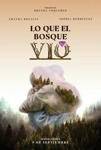 Lo que el bosque vio movie poster - Entertainment content