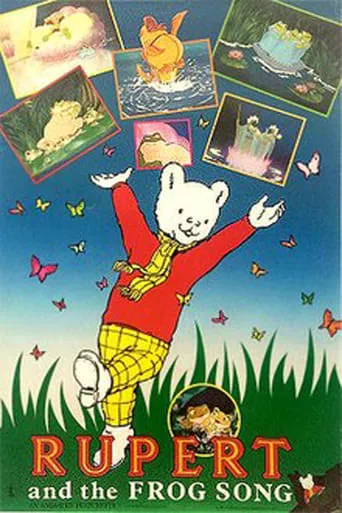 Rupert and the Frog Song movie poster - Rated 6.3/10