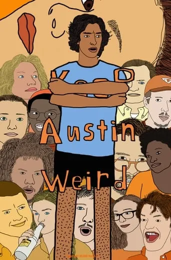 Austin Weird movie poster - Entertainment content