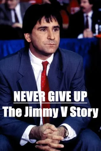 Never Give Up: The Jimmy V Story movie poster - Entertainment content