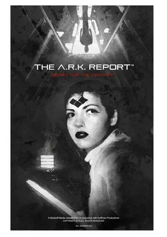 The A.R.K. Report movie poster - Entertainment content