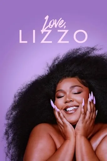 Love, Lizzo movie poster - Rated 5.4/10