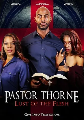 Pastor Thorne: Lust of the Flesh movie poster - Rated 2.8/10