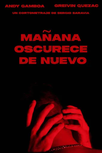 Mañana oscurece de nuevo movie poster - Rated 2/10