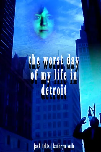 The Worst Day of My Life in Detroit movie poster - Entertainment content