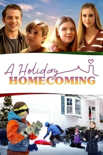 A Holiday Homecoming movie poster - Rated 10/10