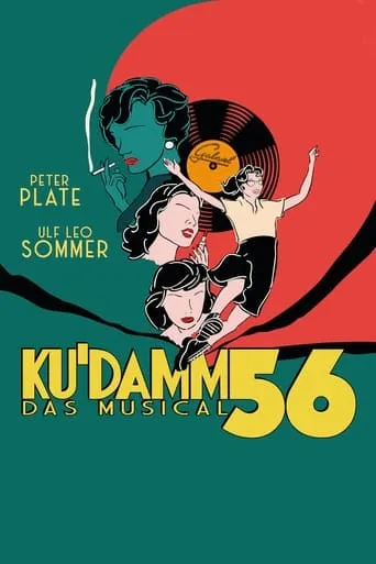 Ku'damm 56 - Das Musical movie poster - Rated 7.7/10