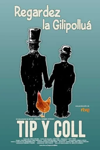Tip y Coll: regardez la gilipolluá movie poster - Rated 4/10