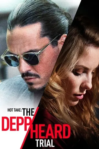 Hot Take: The Depp/Heard Trial movie poster - Rated 3.1/10