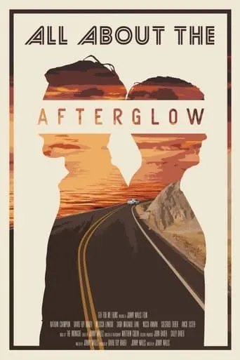 All About the Afterglow movie poster - Rated 2/10