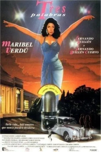 Tres palabras movie poster - Rated 4.2/10
