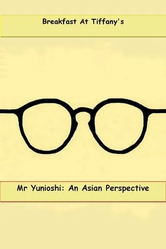 Mr. Yunioshi:  An Asian Perspective movie poster - Entertainment content