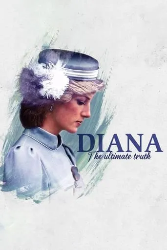 Diana: The Ultimate Truth movie poster - Entertainment content