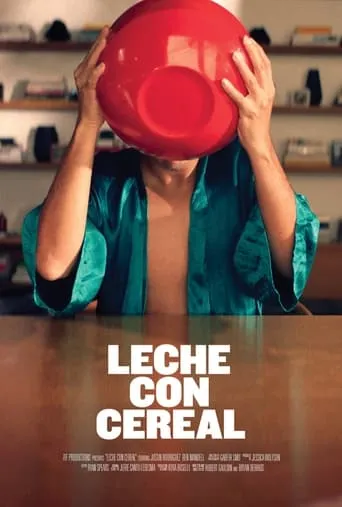 Leche con cereal movie poster - Entertainment content