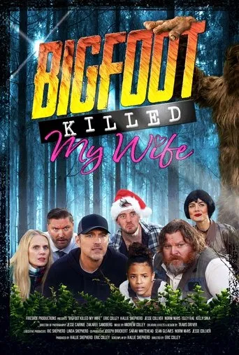 Bigfoot Killed My Wife movie poster - Entertainment content