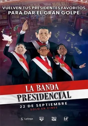 La banda presidencial movie poster - Rated 4.5/10