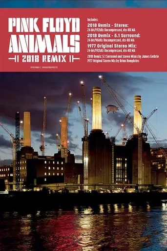 Pink Floyd: Animals (2018 Remix) movie poster - Rated 10/10