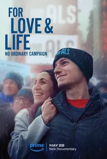 For Love & Life: No Ordinary Campaign movie poster - Rated 8/10