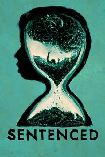 Sentenced movie poster - Rated 6/10