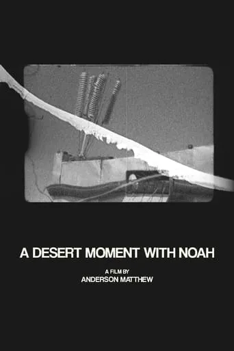 A Desert Moment with Noah movie poster - Entertainment content